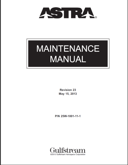 Gulfstream G100 Astra IAI Astra SPX Maintenance Manual